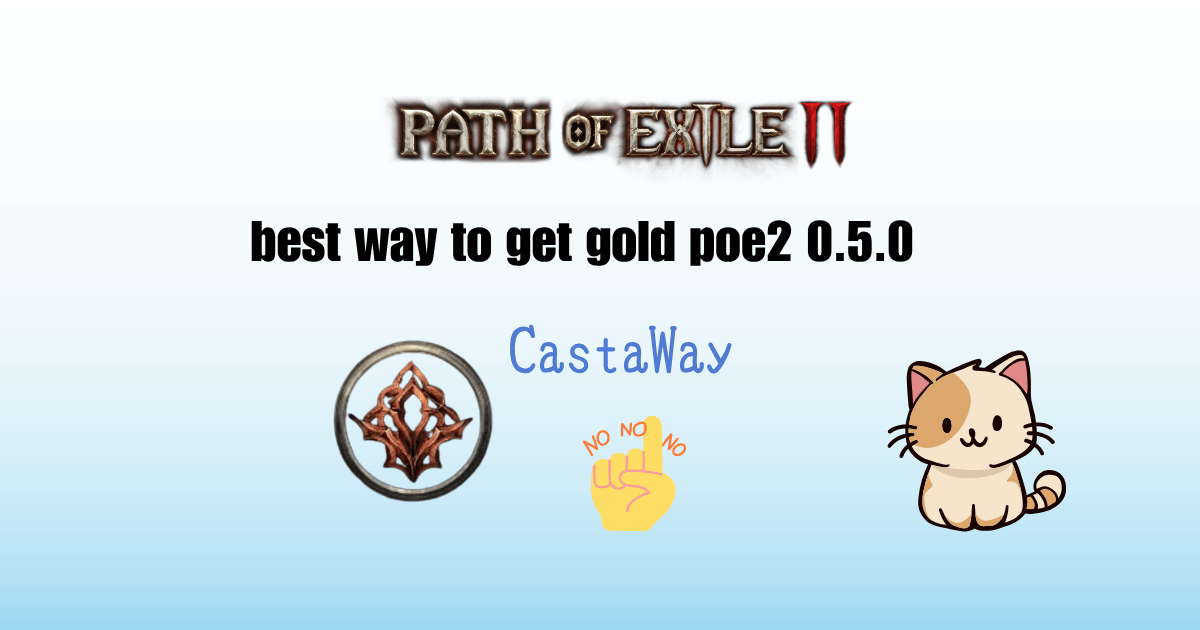 best way to get gold in poe2 0.5.0 Cover Image