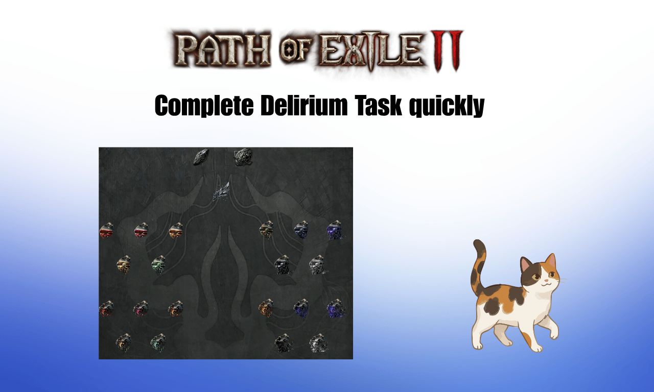How to complete the Delirium Task and Get All Passives Cover Image