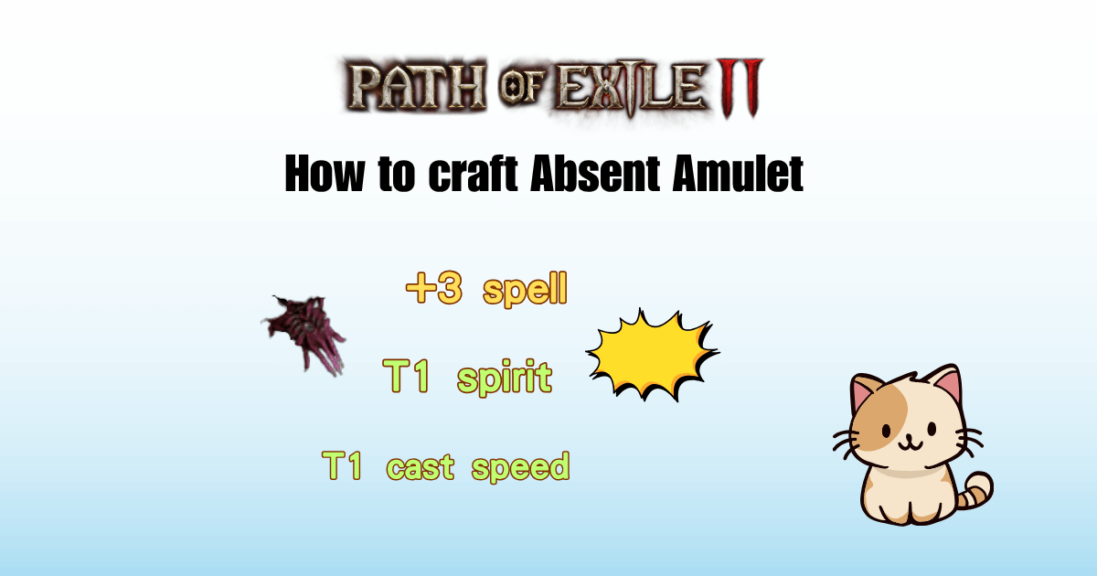How to Craft a Budget Archmage Absent Amulet in PoE2 Cover Image