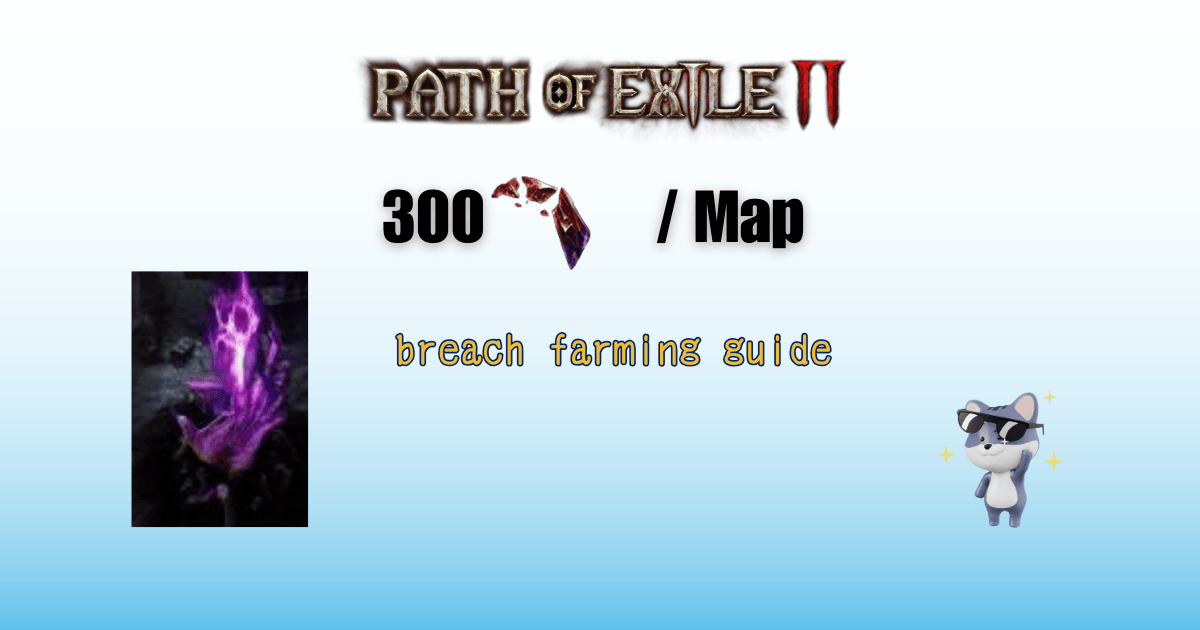 PoE2 Breach Splinter Farming Guide: Consistent Profit for All Stages