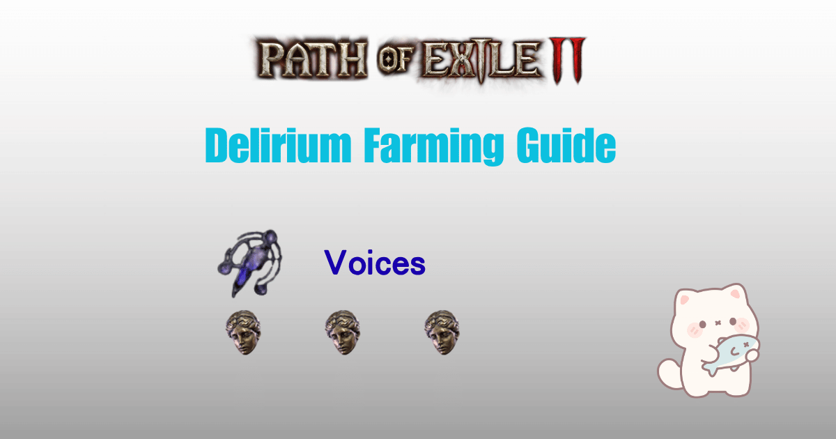 How to Farm Voices in PoE2 Cover Image