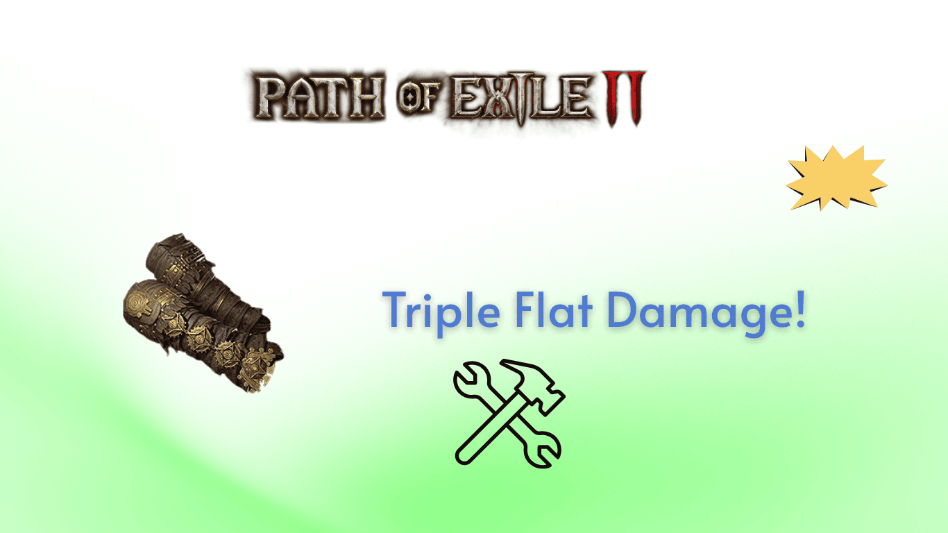 PoE2 Attack Gloves Crafting (0.3.0): A Triple Flat Damage Guide Cover Image