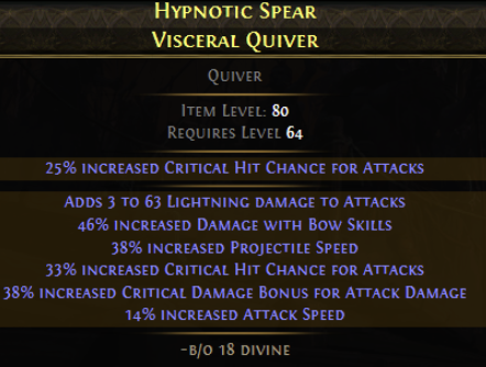 A finished, high-value quiver with critical strike mods.